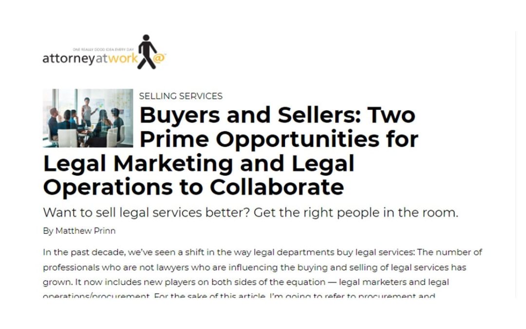 Two Prime Opportunities for Legal Marketing and Legal Operations to Collaborate