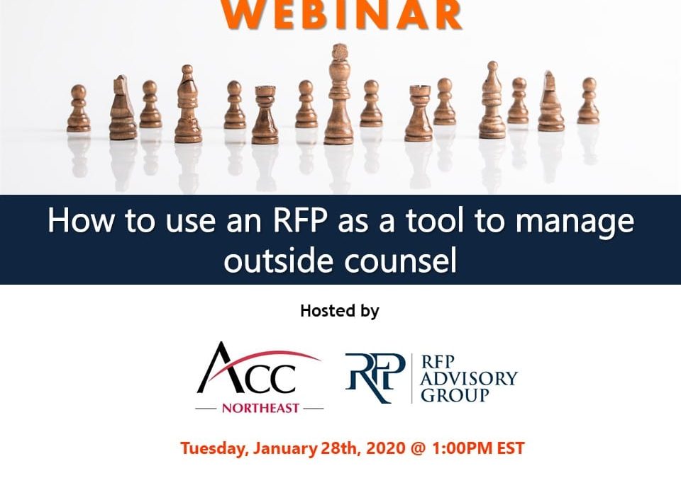 Webinar: How to use an RFP as a tool to manage outside counsel